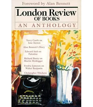 London Review of Books: An Anthology