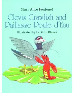 Clovis Crawfish and Paillasse Poule D’Eau