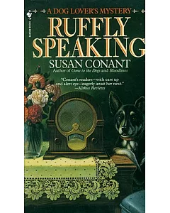 Ruffly Speaking: A Dog Lover’s Mystery