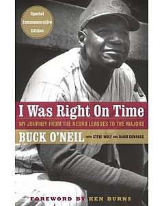 I Was Right on Time: My Journey from Negro Leagues to the Majors