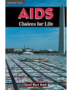 AIDS: Choices for Life