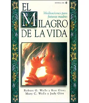 El Milagro De LA Vida/Miracle of Life