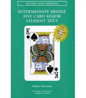 Intermediate Bridge Five Card Major Student Text