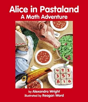 Alice in Pastaland: A Math Adventure