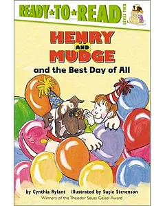 Henry and Mudge and the Best Day of All