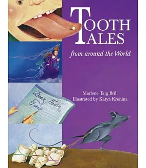 Tooth Tales: From Around the World