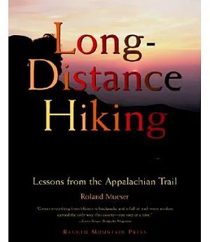 Long-Distance Hiking: Lessons from the Appalachian Trail