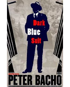 Dark Blue Suit: And Other Stories