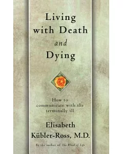 Living With Death and Dying