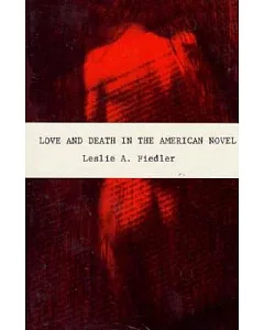 Love and Death in the American Novel