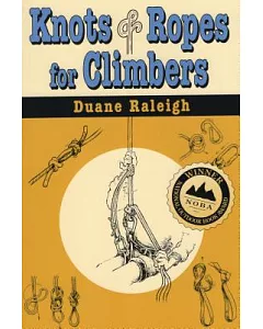 Knots & Ropes for Climbers