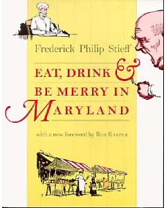 Eat, Drink & Be Merry in Maryland