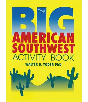 The Big American Southwest Activity Book