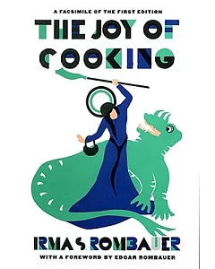 Joy of Cooking: A Compilation of Reliable Recipes With a Casual Culinary Chat