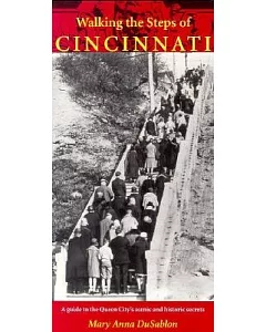 Walking the Steps of Cincinnati
