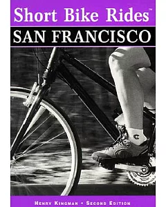 Short Bike Rides in and Around San Francisco