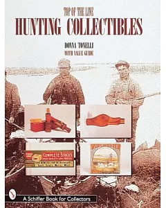 Top of the Line Hunting Collectibles