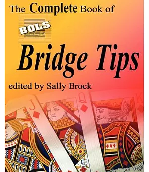 The Complete Book of Bols Bridge Tips