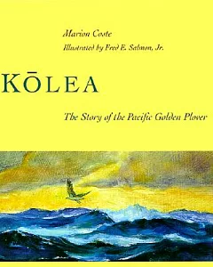 Kolea: The Story of the Pacific Golden Plover