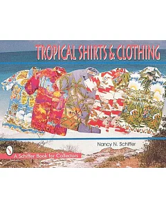 Tropical Shirts and Clothing