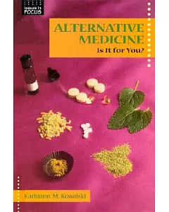 Alternative Medicine: Is It for You?