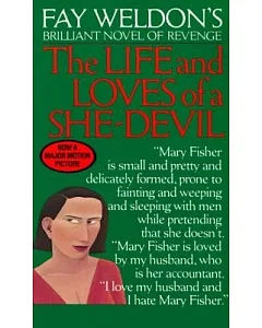 fay Weldon’s the Life and Loves of a She-Devil
