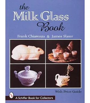 The Milk Glass Book