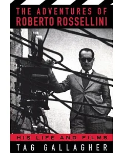 The Adventures of Roberto Rossellini