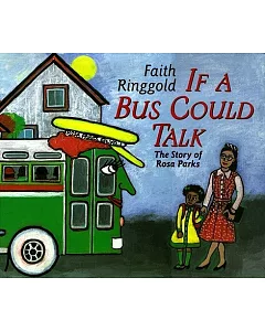 If a Bus Could Talk: The Story of Rosa Parks