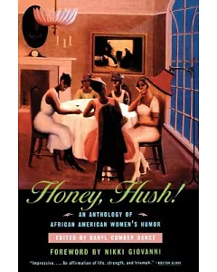 Honey, Hush!: An Anthology of African American Women’s Humor