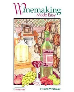 Winemaking Made Easy