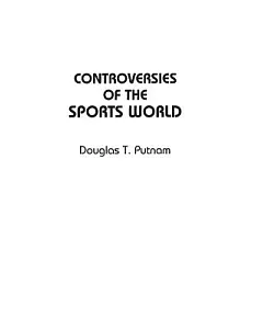 Controversies of the Sports World