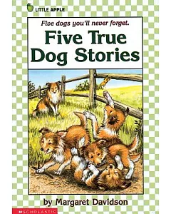 Five True Dog Stories