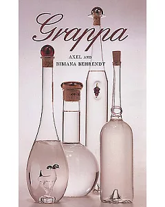 Grappa: A Guide to the Best