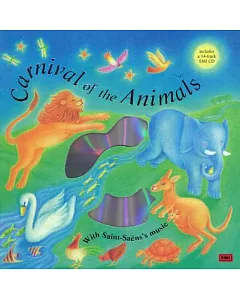 Carnival of the Animals: By Saint-Saens
