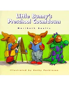 Little Bunny’s Preschool Countdown
