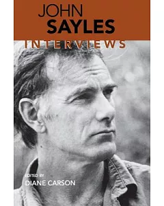 John sayles: Interviews