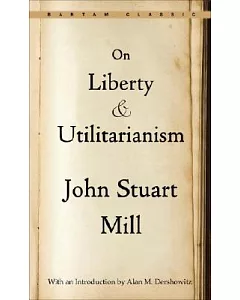On Liberty and Utilitarianism