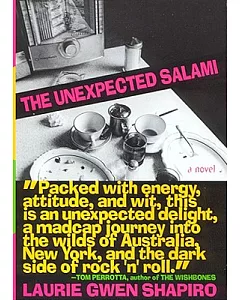 The Unexpected Salami: A Novel