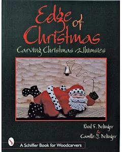 The Edge of Christmas: Carving Christmas Whimsies