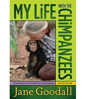 My Life With the Chimpanzees