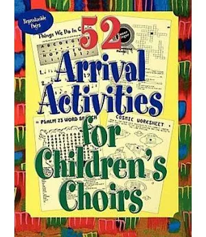 52 Arrival Activities for Children’s Choir