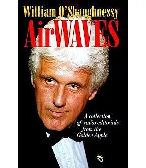 Airwaves: A Collection of Radio Editorials from the Golden Apple