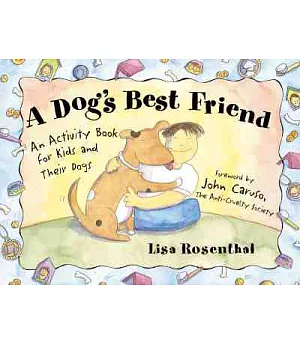A Dog’s Best Friend: An Activity Book for Kids and Their Dogs