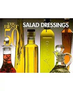 The Best 50 Salad Dressings