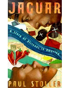 Jaguar: A Story of Africans in America