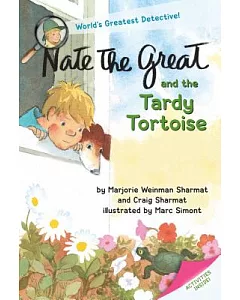 Nate the Great and the Tardy Tortoise: Extra Fun Activities Inside!