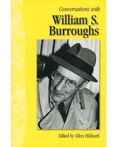 Conversations With William S. Burroughs