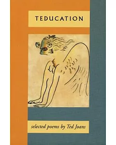 Teducation: Selected Poems 1949-1999