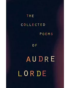 The Collected Poems of audre Lorde